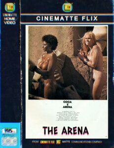 Videoclub VHS Gratis | The Arena (Naked Warriors) (1974) VO. | Gladiadoras desnudas y sudorosas