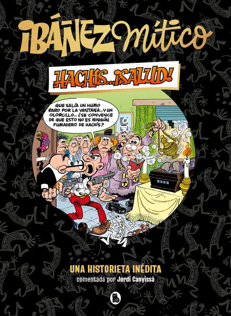 A1-1411890937-1-747x1024 'Hachís… ¡Salud!': Bruguera publicará el 16 de octubre un cómic inédito de Mortadelo y Filemón