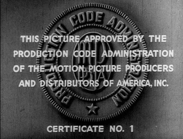 codigo-hays-aprobacion HISTORIA DE HOLLYWOOD | CAPÍTULO 4: CAÍDA DE LA EDAD DÓRADA